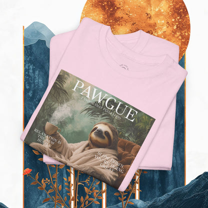 Sloth in Bathrobe with Coffee: "Cover" | T Shirt | Pawgue Chic Edition™