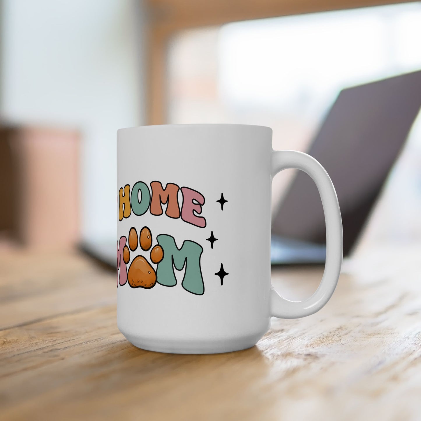 Bark Basics Collection™: "Stay At Home" | Ceramic Mug, (11oz, 15oz) |