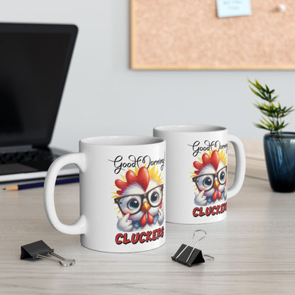 Bark Basics Collection™: "Good Morning, Cluckers!" | Ceramic Mug, (11oz, 15oz) |