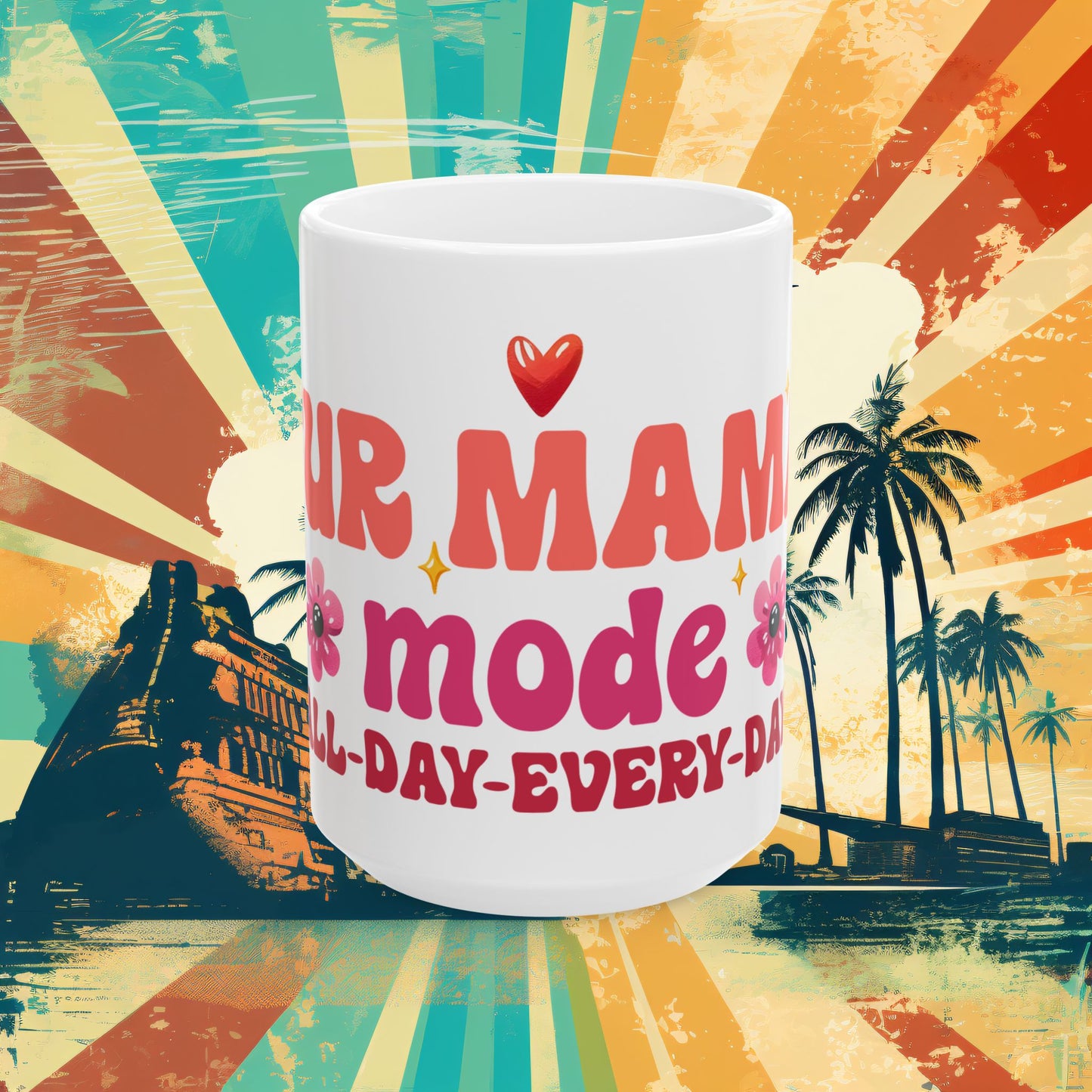 Bark Basics Collection™: "Fur Mama Mode" | Ceramic Mug, (11oz, 15oz) |