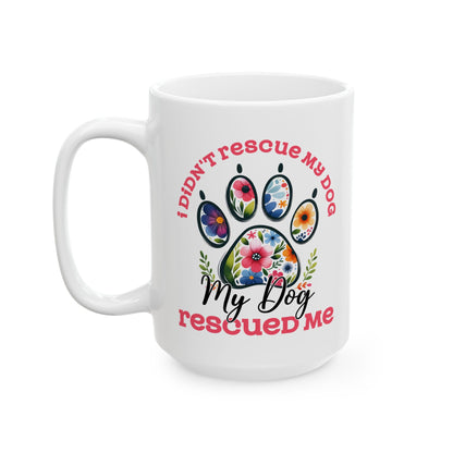 Bark Basics Edition™: "Rescue" | Ceramic Mug, (11oz, 15oz)