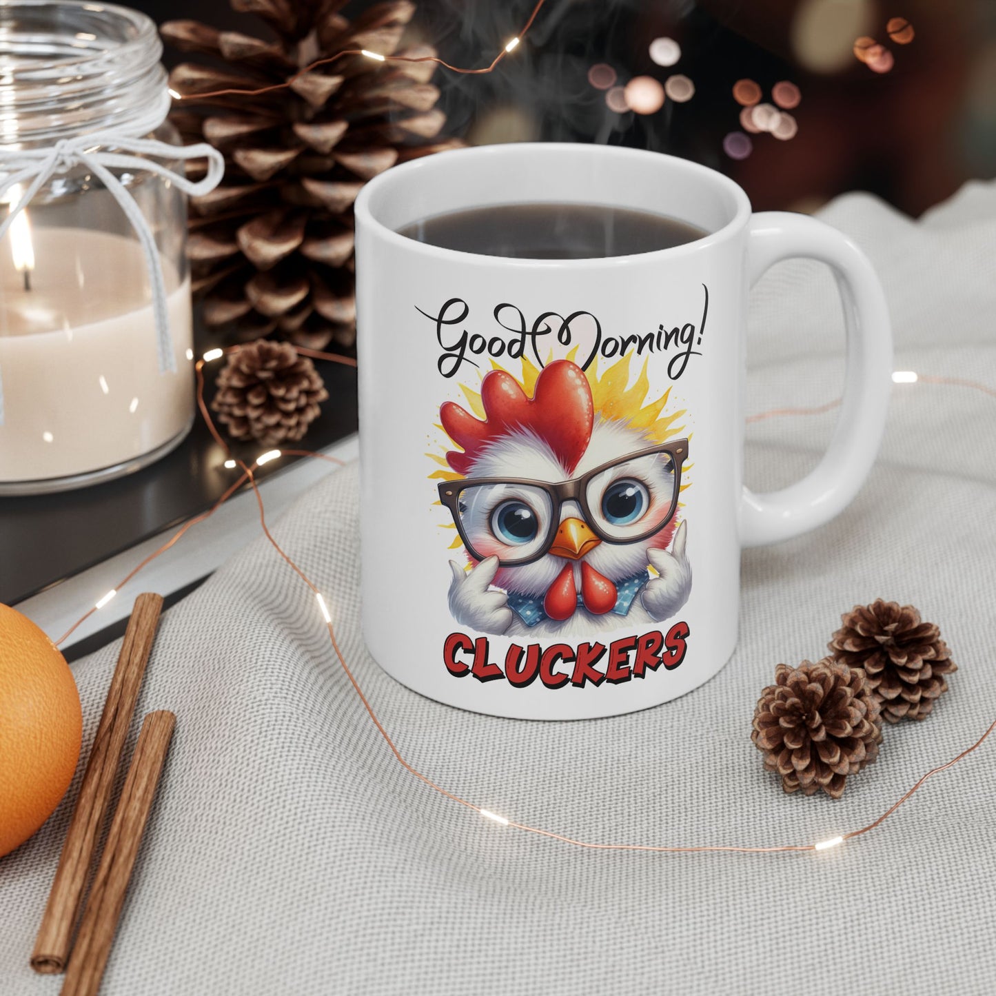 Bark Basics Collection™: "Good Morning, Cluckers!" | Ceramic Mug, (11oz, 15oz) |