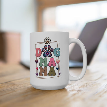 Bark Basics Collection™: "Dog Mama" | Ceramic Mug, (11oz, 15oz) |