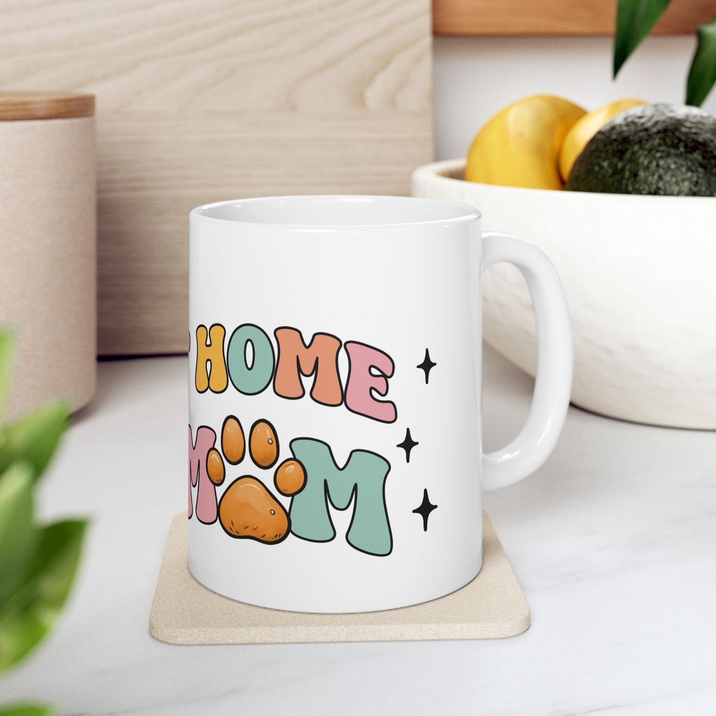 Bark Basics Collection™: "Stay At Home" | Ceramic Mug, (11oz, 15oz) |